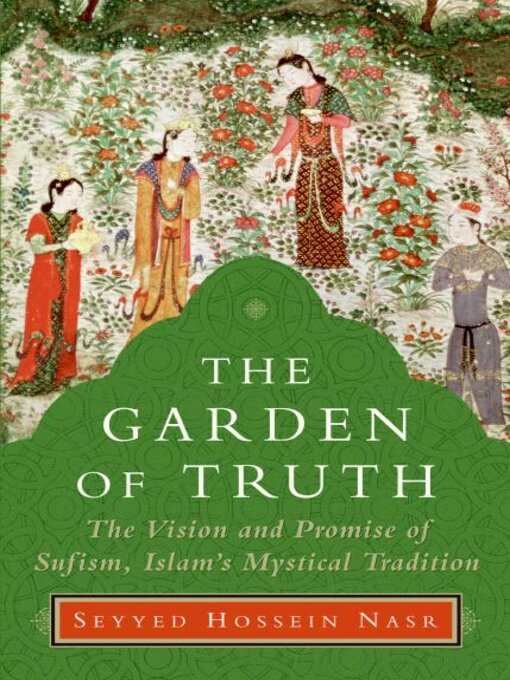 Title details for The Garden of Truth by Seyyed Hossein Nasr - Wait list